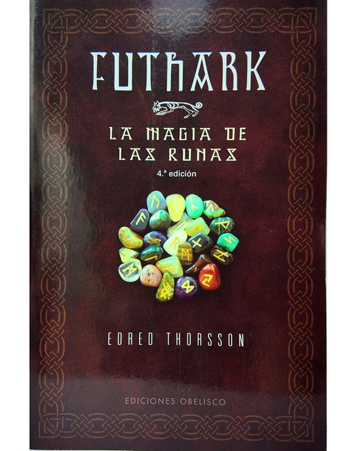 Libro Futhark la magia de las runas - Sabiduría Ancestral y Ritual