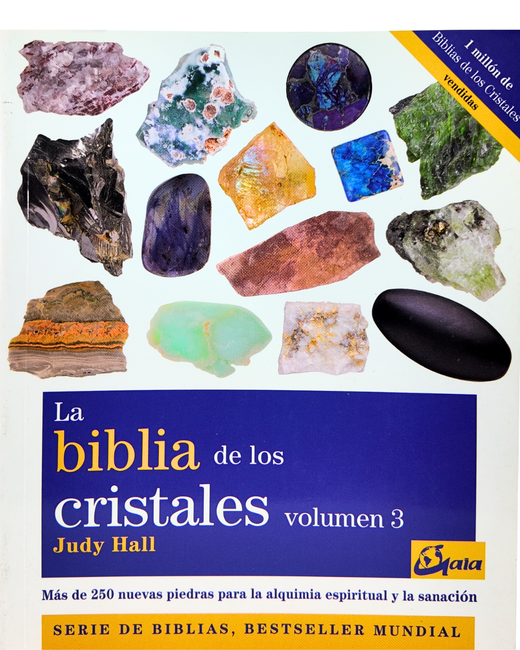 Libro La biblia de los cristales vol. III - Alquimia Espiritual y Sanacion